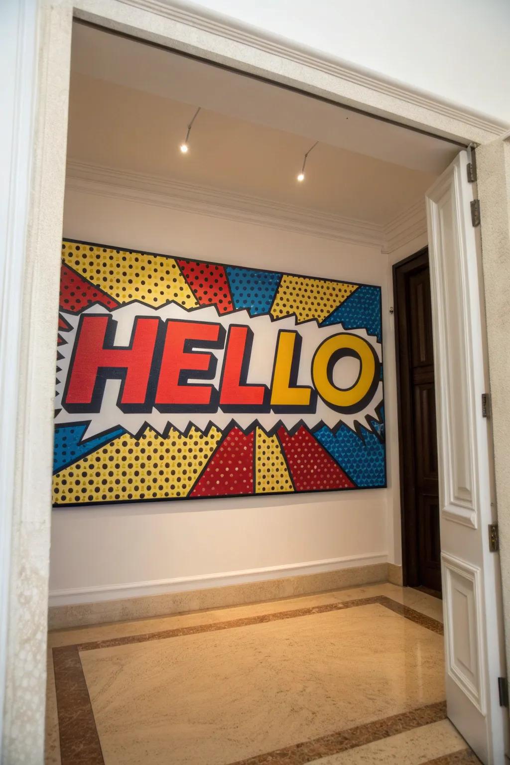An inviting pop art painting featuring striking text in an entryway.