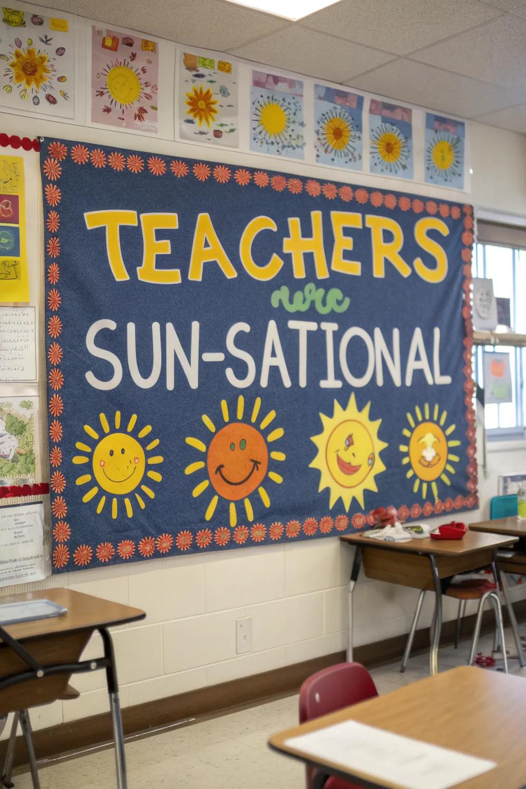 A sun-themed board shining brightly on sensational teachers.